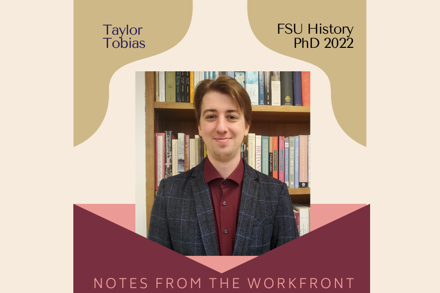 Taylor Tobias, FSU History PhD 2022