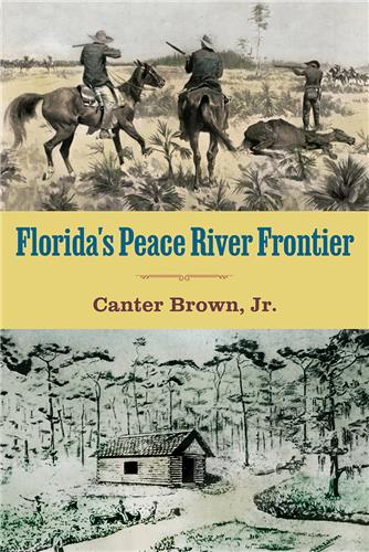 Florida's Peace River Frontier