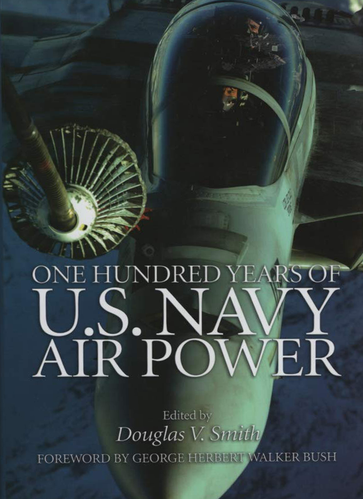 One Hundred Years of U.S. Navy Air Power