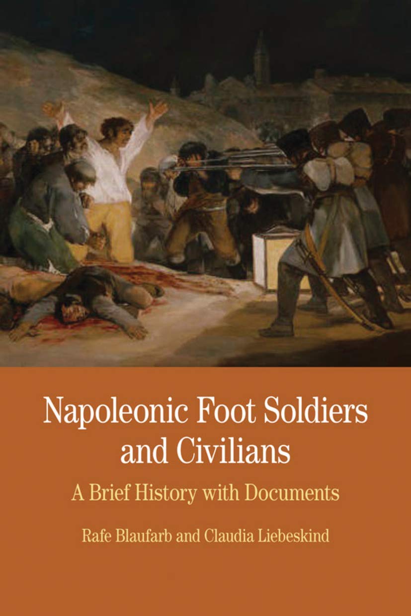 Napoleonic Foot Soldiers and Civilians