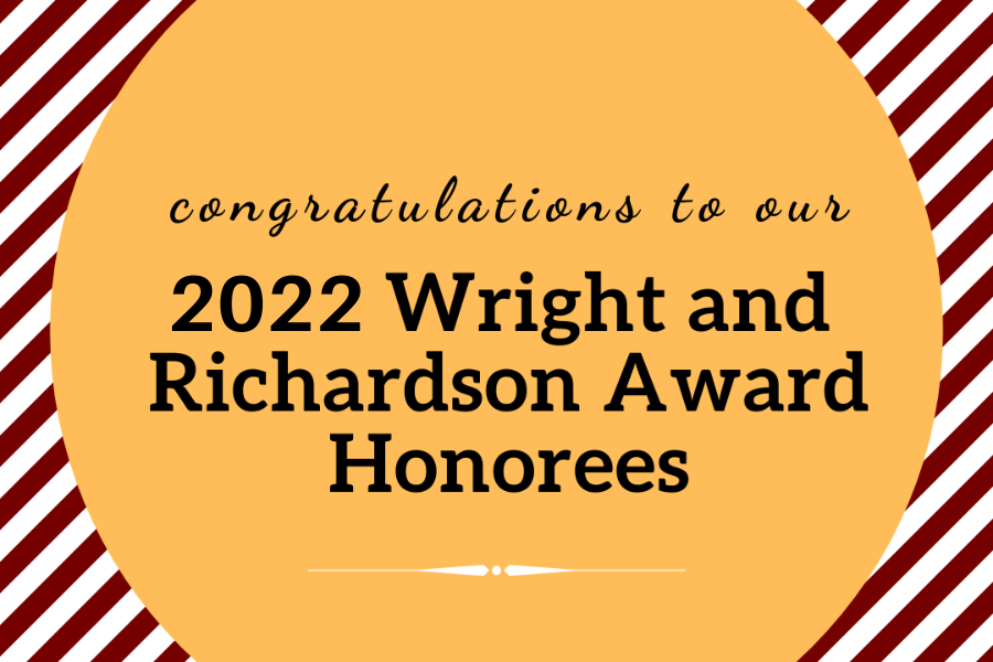 Graphic stating '2022 Wright and Richardson Award Honorees