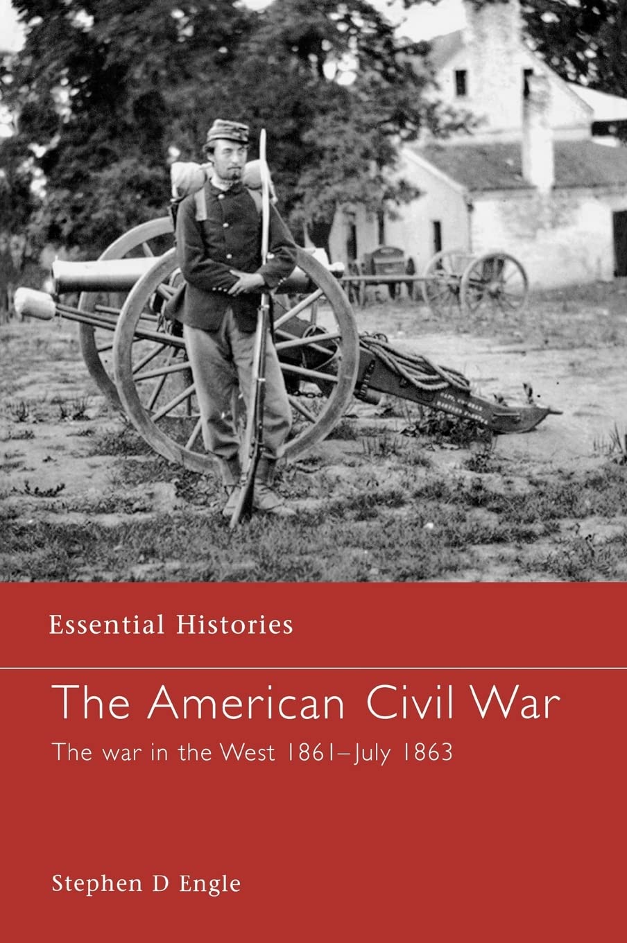 The American Civil War: The War in the West